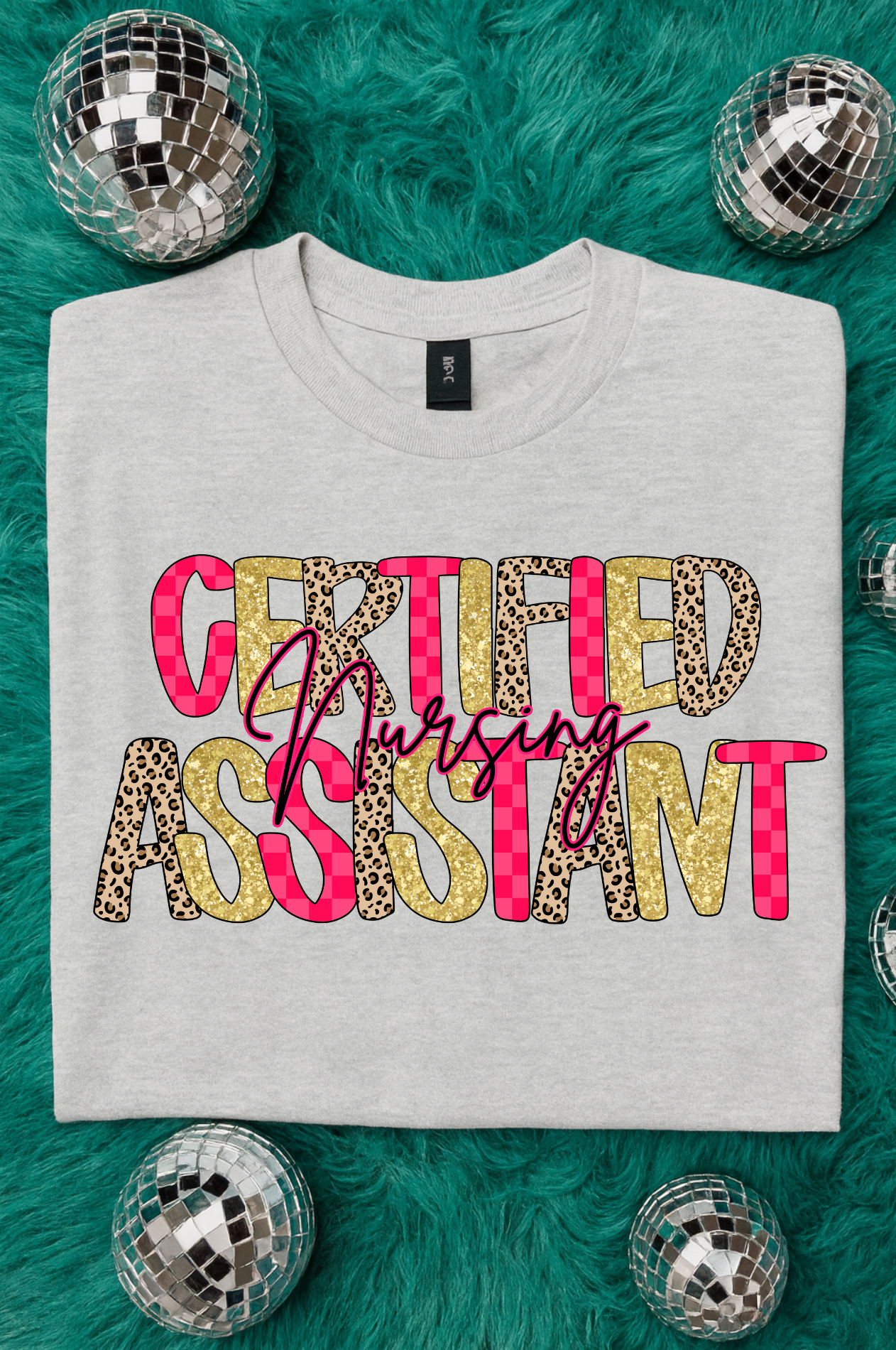 Certified Nursing Assistant Graphic Tee