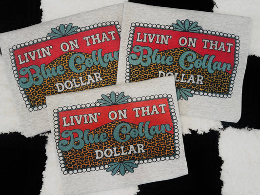 Blue Collar Dollar Graphic
