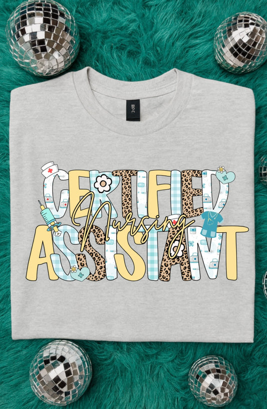 Certified Nursing Assistant Graphic Tee