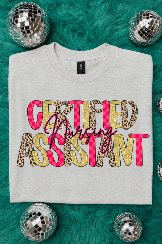 Certified Nursing Assistant Graphic Tee